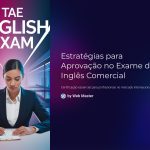 1 Estrategias para Aprovacao no Exame de Ingles Comercial